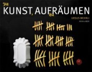 Die Kunst, aufzuräumen 
