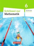 Schlüssel zur Mathematik 6. Schuljahr. Schülerbuch. Sekundarschule. Sachsen-Anhalt 