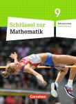 Schlüssel zur Mathematik 9. Schuljahr. Schülerbuch. Sekundarschule. Sachsen-Anhalt 