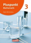 Pluspunkt Mathematik 3. Schülerbuch. Baden-Württemberg 