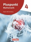 Pluspunkt Mathematik 4. Schülerbuch. Baden-Württemberg 
