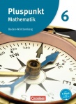 Pluspunkt Mathematik 6. Schülerbuch. Baden Württemberg 