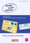 Mathematik sicher können.  Förderbausteine Brüche, Prozente und Dezimalzahlen 