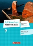 Schlüssel zur Mathematik 9. Schuljahr. Arbeitsheft Basis 