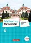 Schlüssel zur Mathematik 6. Schuljahr. Schülerbuch 