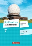 Schlüssel zur Mathematik 7. Schuljahr. Arbeitsheft Basis 