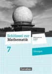 Schlüssel zur Mathematik 7. Schuljahr. Lösungen 