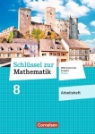 Schlüssel zur Mathematik 8. Schuljahr. Arbeitsheft 