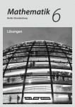 Mathematik 6. Schuljahr. Lösungen zum Schülerbuch 