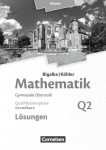 Mathematik Sekundarstufe II. Grundkurs Band Q2 Lösungen 