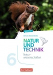 Natur und Technik. Naturwissenschaften 6. Schuljahr. Arbeitsheft 
