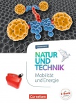Natur und Technik 5.-10 Schuljahr - Naturwissenschaften - Mobilität und Energie 