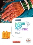 Natur und Technik 5.-10 Schuljahr - Naturwissenschaften - Haut 