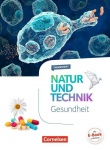 Natur und Technik. Gesundheit 5.-10. Schuljahr. Themenheft 