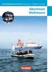 Naturwissenschaften Biologie - Chemie - Physik. Abenteuer Weltmeere. Westliche 
