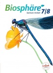 Biosphäre Sekundarstufe I 7./8. Schuljahr. Schülerbuch, Gymnasium Sachsen-Anhalt 