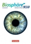 Biosphäre Sekundarstufe I 9./10. Schuljahr, Arbeitsheft, Gymnasium Sachsen-Anhalt 