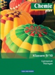 Chemie plus 9./10. Schuljahr. Schülerbuch Gymnasium Thüringen 