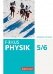 Fokus Physik 5./6. Schuljahr. Schülerbuch Nordrhein-Westfalen 