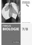 Fokus Biologie 7./8. Schuljahr. Lösungen 