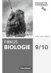 Fokus Biologie 9./10. Schuljahr. Lösungen 