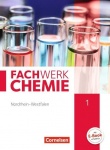 Fachwerk Chemie 1. Schülerbuch NRW 