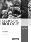 Fachwerk Biologie 9./10. Schuljahr. Lösungen. Niedersachsen 