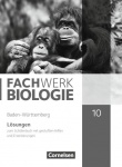 Fachwerk Biologie 10. Schuljahr, Lösungen, Realschule Bayern 