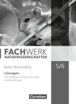 Fachwerk Naturwissenschaft 5./6. Schuljahr Lösungen 