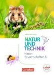 Natur und Technik. Naturwissenschaften 6. Schuljahr. Schülerbuch 