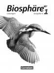 Biosphäre Sekundarstufe I Ausgabe A 1, Lösungen zum Schülerbuch 