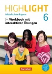 Highlight 6. Workbook+MP3+ interaktive Übungen. Bayern 