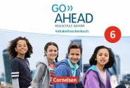 Go Ahead 6. Vokabeltaschenbuch 