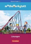 mathewerkstatt 10. Schuljahr - Mittlerer Schulabschluss - Allgemeine Ausgabe - 