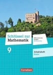 Schlüssel zur Mathematik 9. Schuljahr. Arbeitsheft Basis 