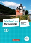 Schlüssel zur Mathematik 10. Schuljahr. Schülerbuch 