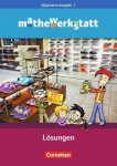 mathewerkstatt 7. Schuljahr. Lösungsheft. Mittlerer Schulabschluss 