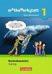 mathewerkstatt 1. Band. Rechenbausteine Training. Mittlerer Schulabschluss 