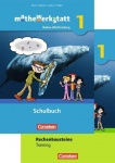 mathewerkstatt 1. Band. Schülerbuch inkl. Rechenbausteine - Training. Mittlerer 