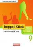 Doppel-Klick 9. Schuljahr. Das Arbeitsheft Plus. Differenzierende Ausgabe 
