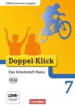 Doppel-Klick 7. Schuljahr. Das Arbeitsheft Basis. Differenzierte Ausgabe 