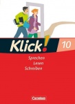 Klick! Deutsch 10. Schuljahr. Schülerbuch. Westliche Bundesländer 