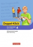 Doppel-Klick 4. Arbeitsheft. Baden-Württemberg 