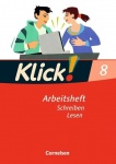 Klick! Deutsch 8. Schuljahr. Schreiben und Lesen. Westliche Bundesländer 