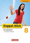 Doppel-Klick 8. Schuljahr. Förderausgabe. Arbeitsheft 