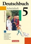 Deutschbuch. Grundausgabe. 5. Schuljahr. Arbeitsheft mit Lösungen. Neubearbeitung 