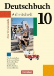 Deutschbuch. 10. Schuljahr. Arbeitsheft mit Lösungen 