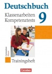 Deutschbuch. 9. Schuljahr. Klassenarbeiten, Kompetenztests 