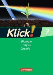 Klick! Biologie, Physik, Chemie. 7. Arbeitsheft 