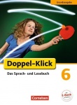 Doppel-Klick 6. Schuljahr. Schülerbuch Grundausgabe 